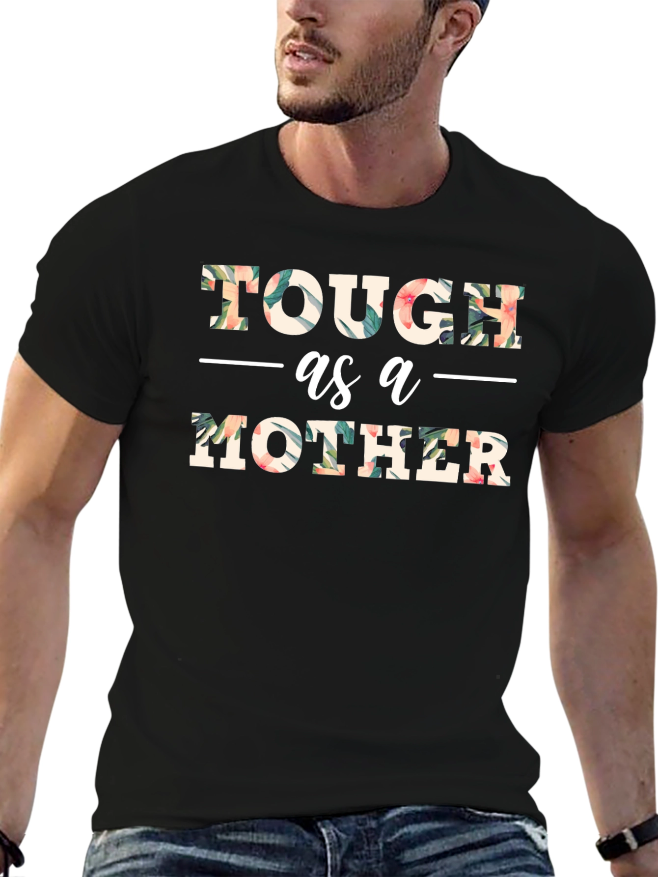 Tough as a Mother Floral Graphic T-Shirt