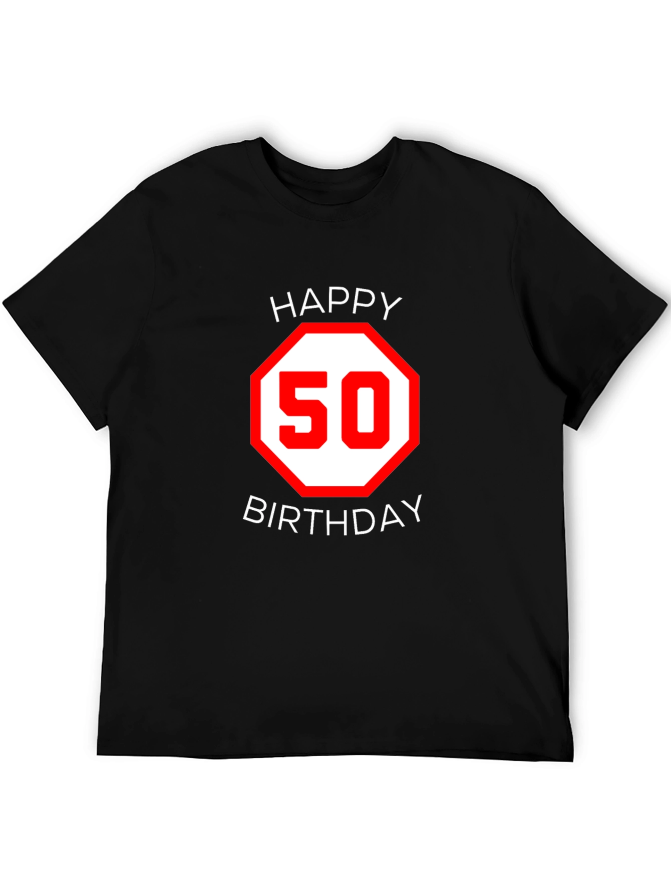 Happy 50th Birthday T-Shirt