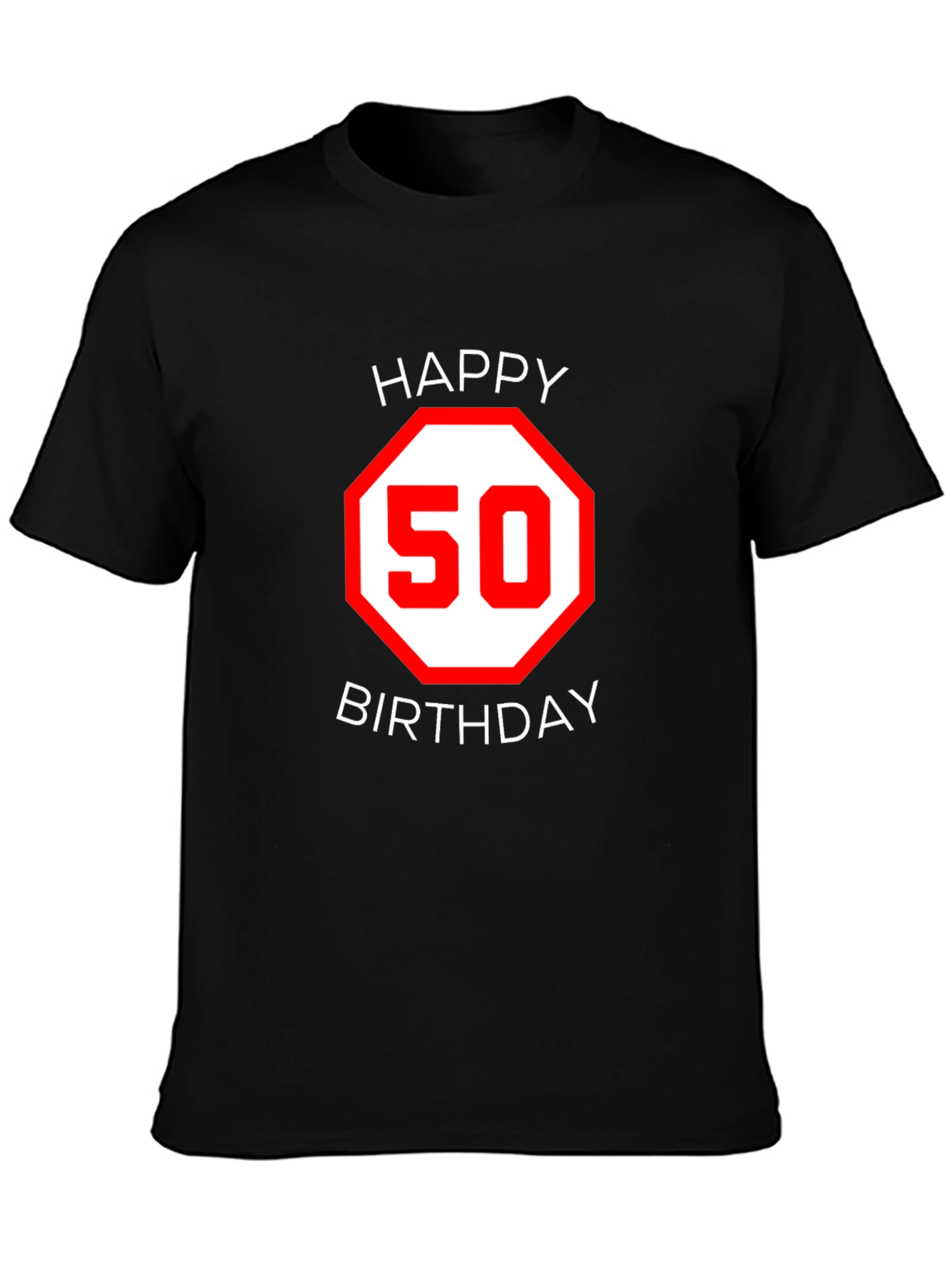 Happy 50th Birthday T-Shirt