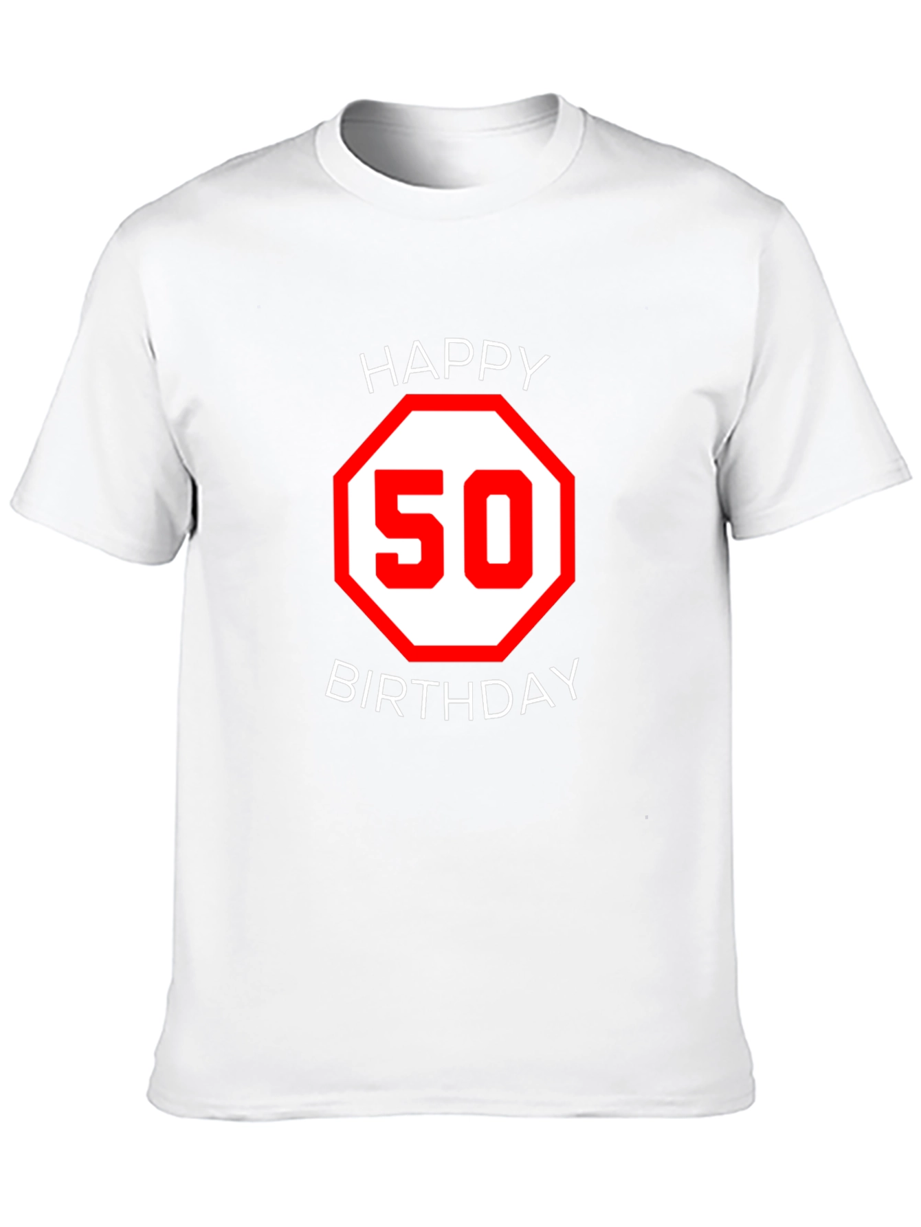 Happy 50th Birthday T-Shirt