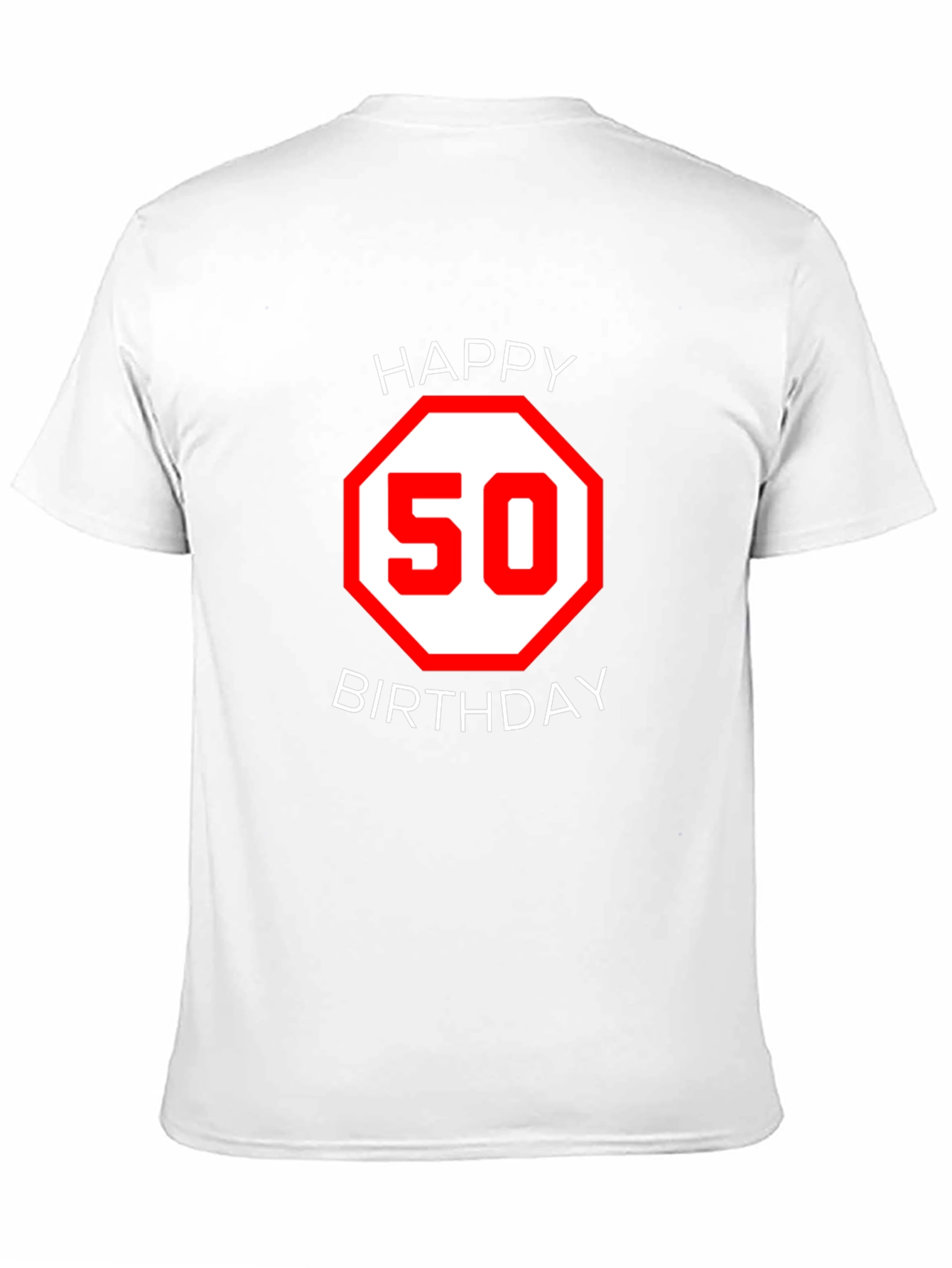 Happy 50th Birthday T-Shirt
