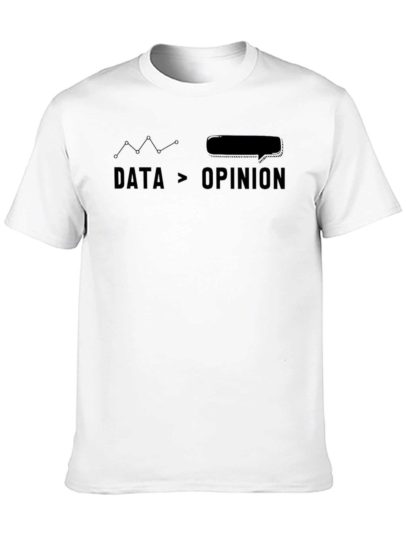 Data Over Opinion Graphic Tee