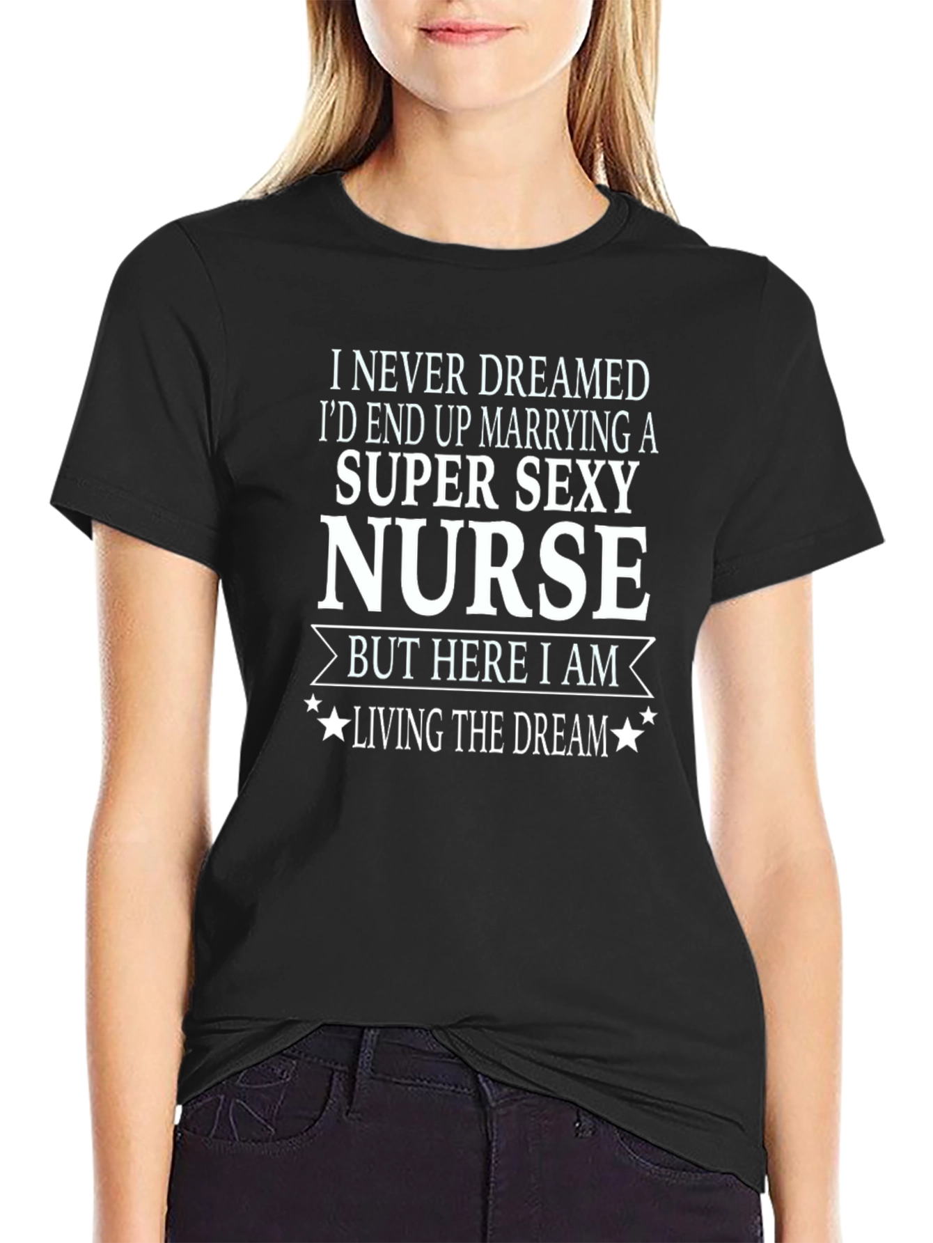 Super Sexy Nurse Graphic T-Shirt - Husband Edition
