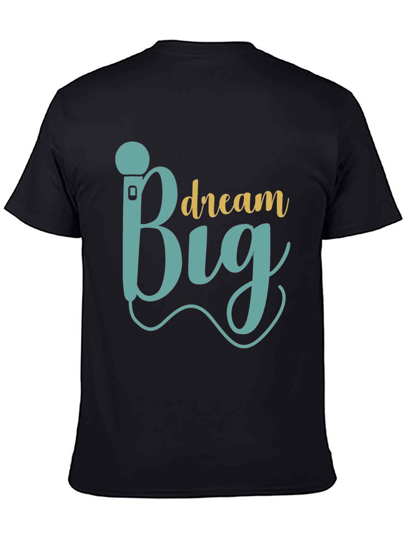 Dream Big Graphic T-Shirt - Inspiring & Stylish