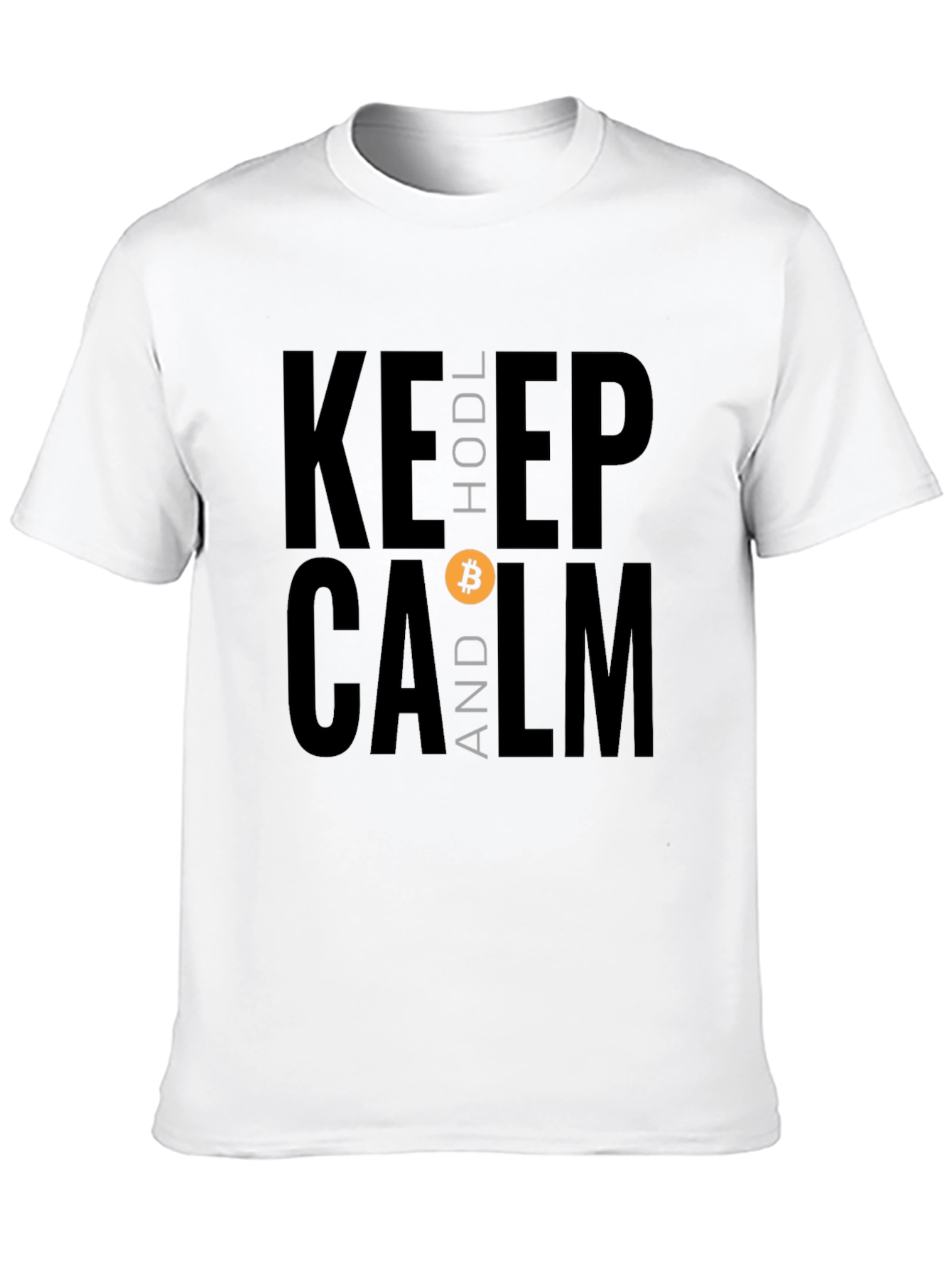 Keep HODL and Calm Bitcoin T-Shirt
