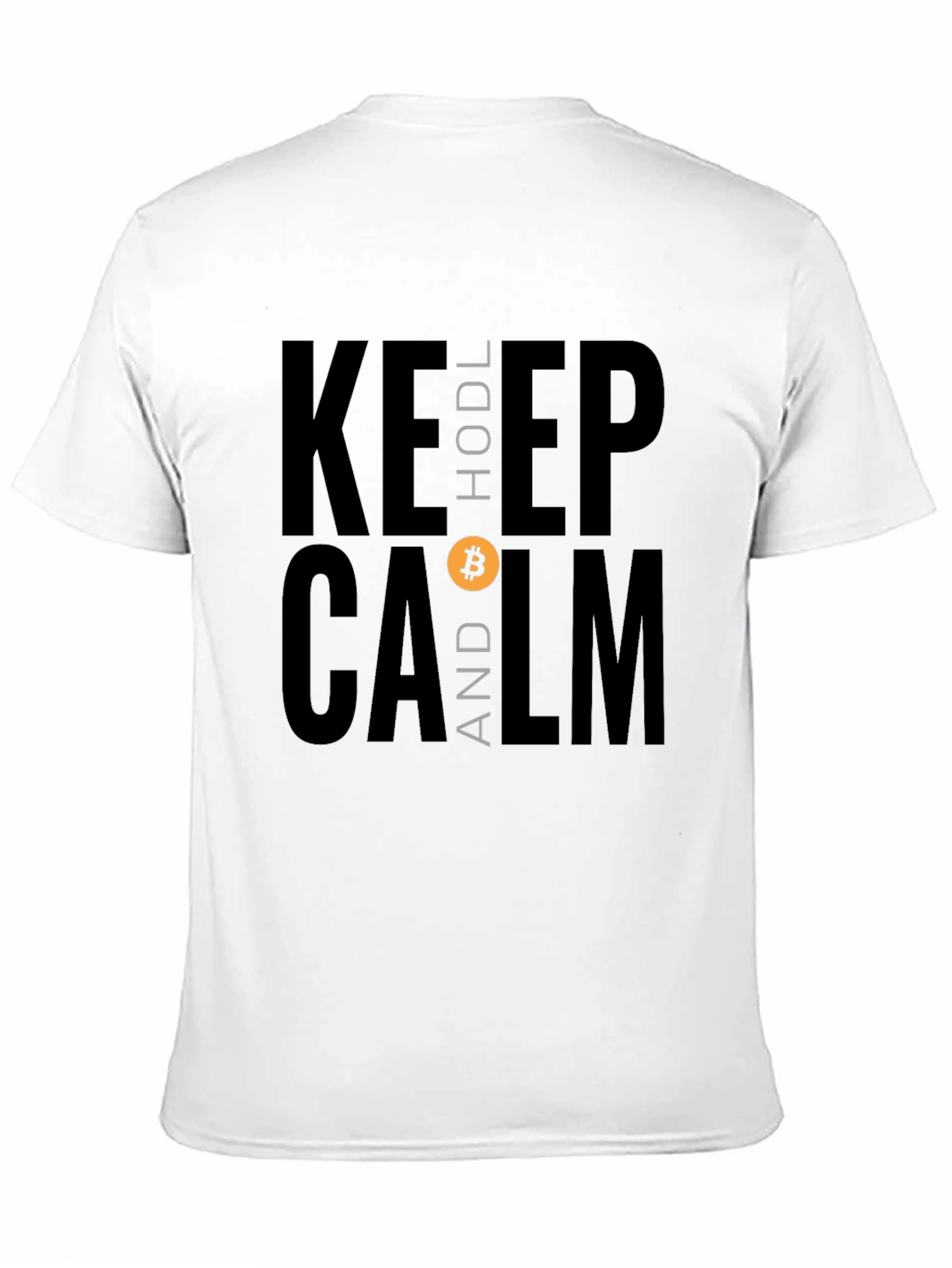 Keep HODL and Calm Bitcoin T-Shirt