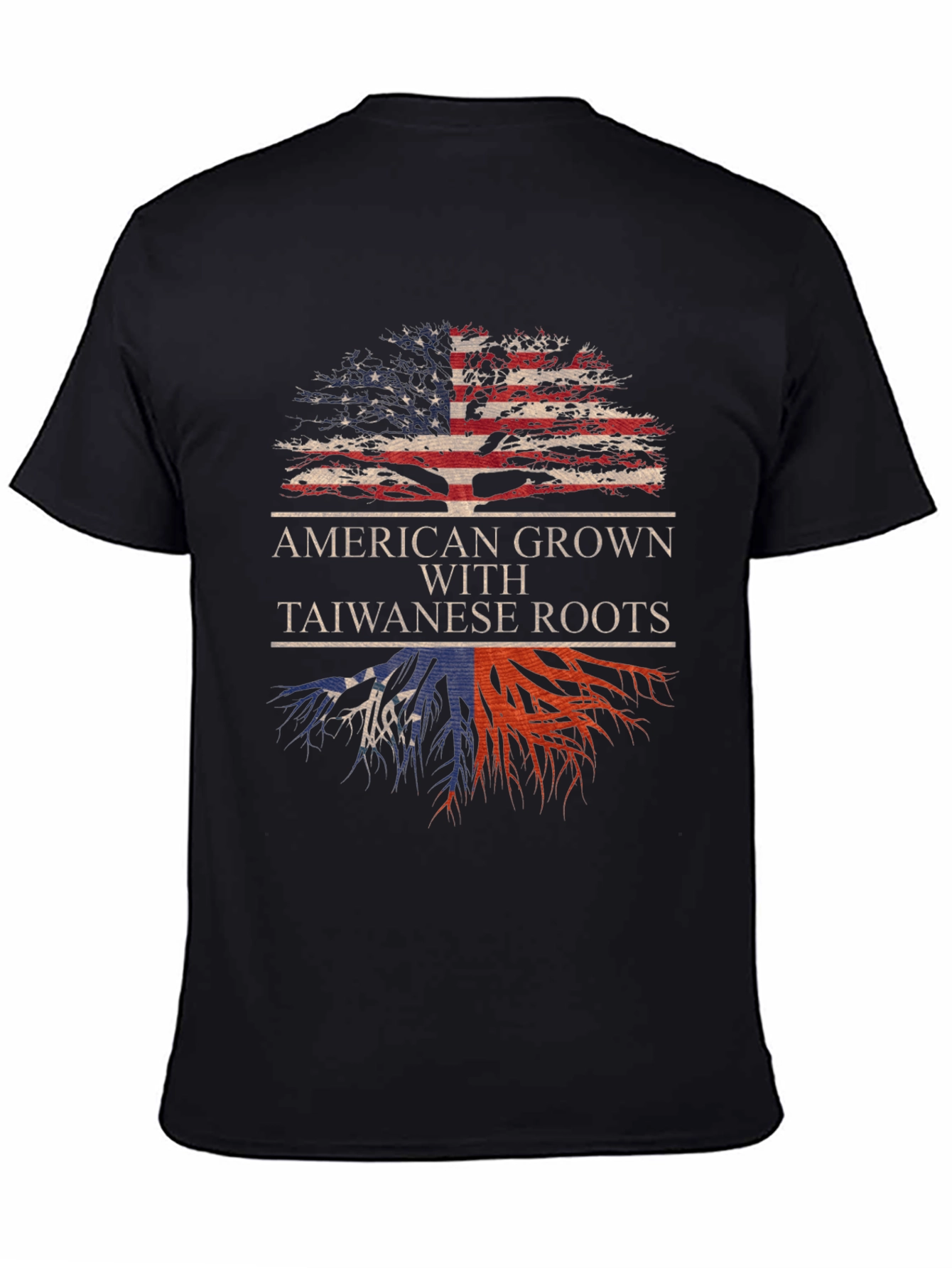 American Grown with Taiwanese Roots T-Shirt