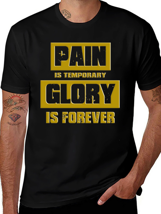 Pain is Temporary Glory Forever Black T-Shirt