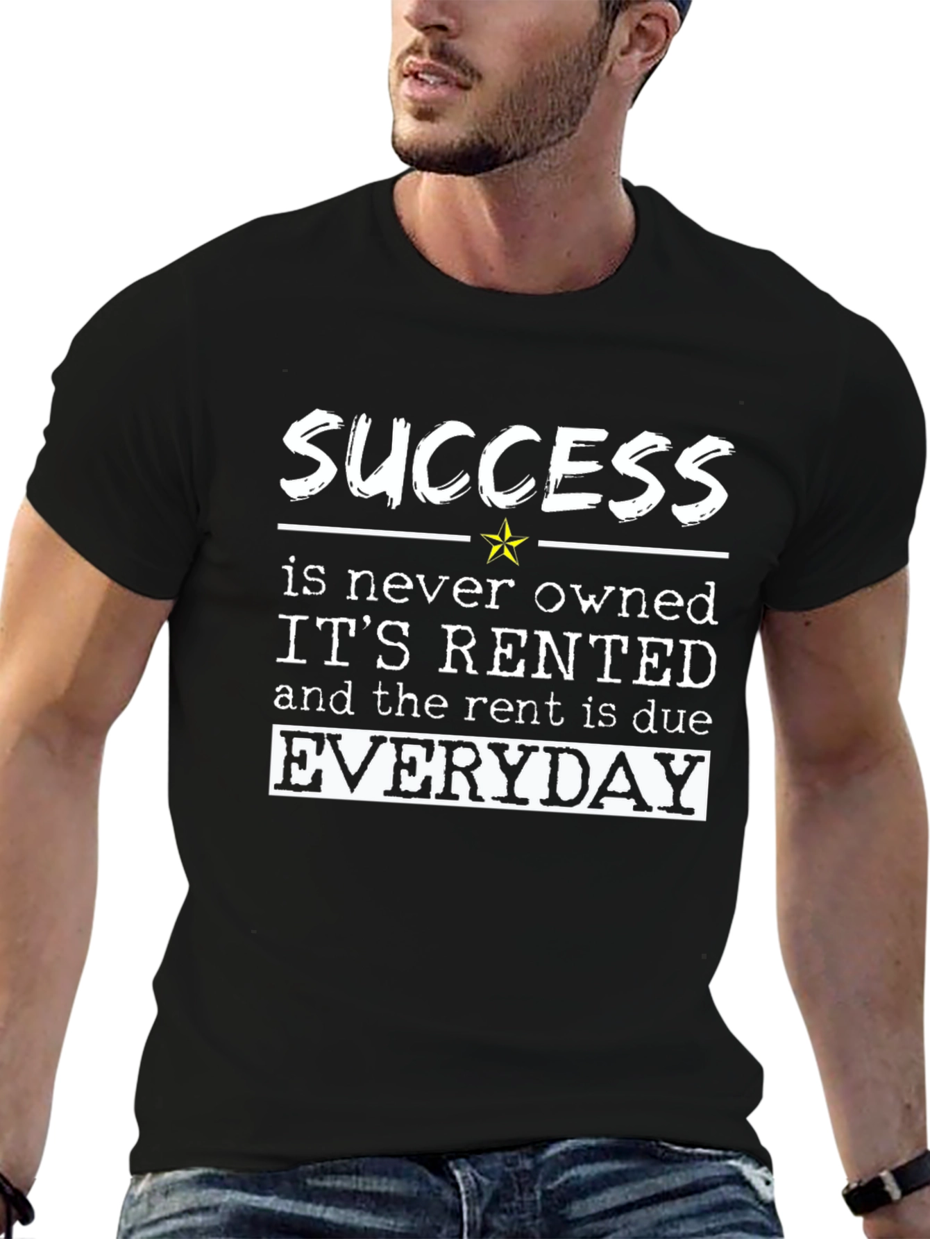 Success Rented Everyday Graphic T-Shirt