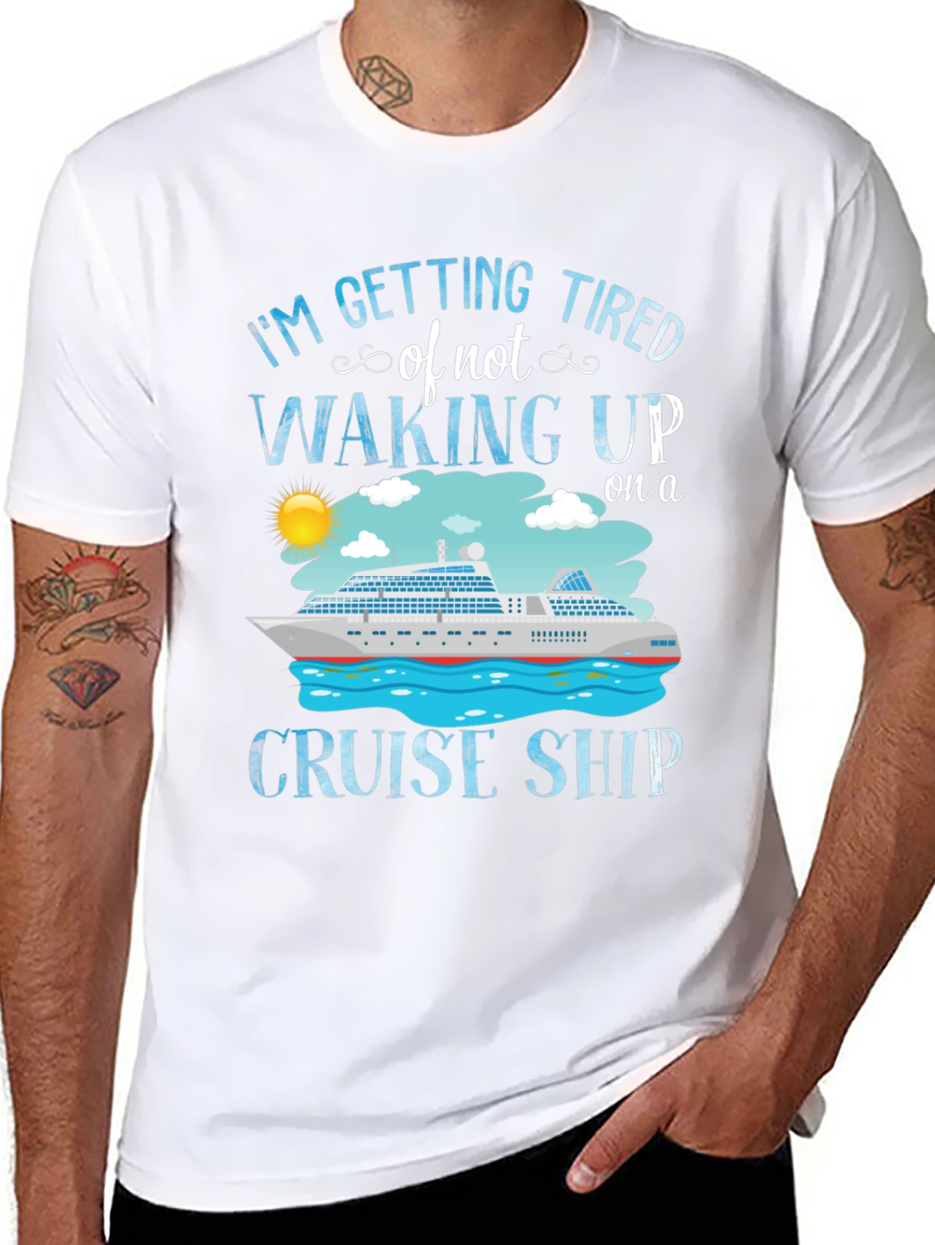Cruise Ship T-Shirt - Im Getting Tired