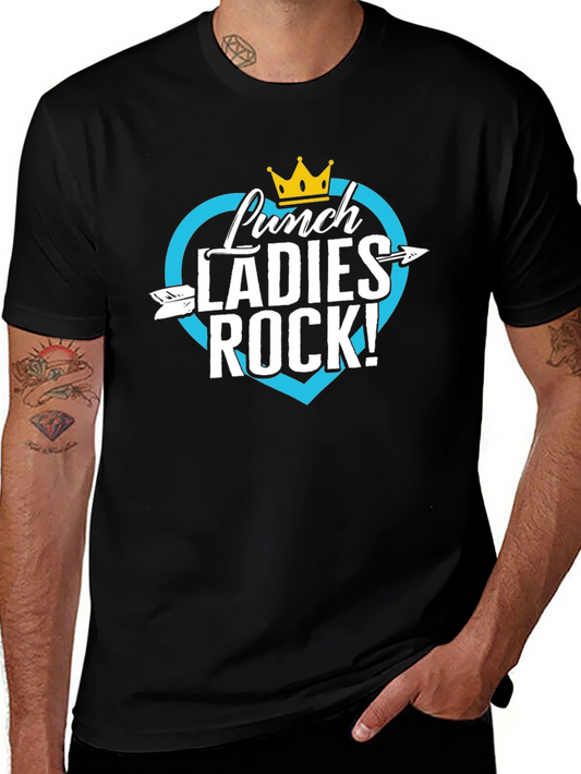 Lunch Ladies Rock T-Shirt - School Cafeteria Crew Tee