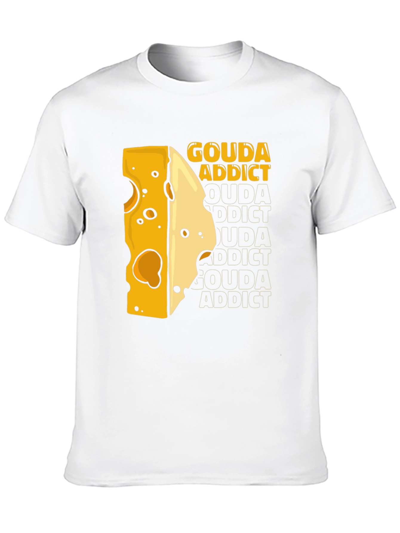 Gouda Addict T-Shirt - Cheese Lover Tee