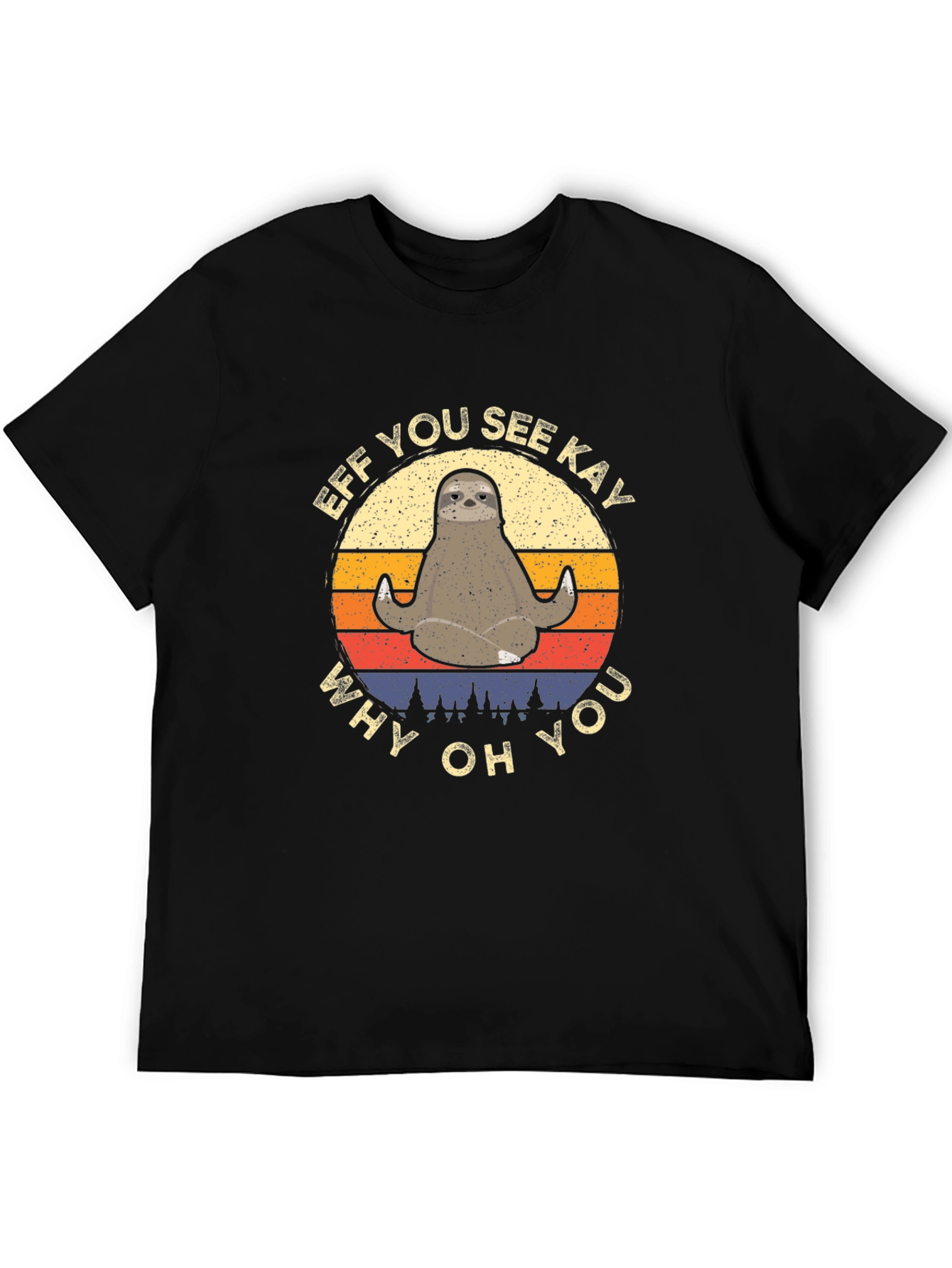 Funny Sloth Yoga T-Shirt - Eff You See Kay