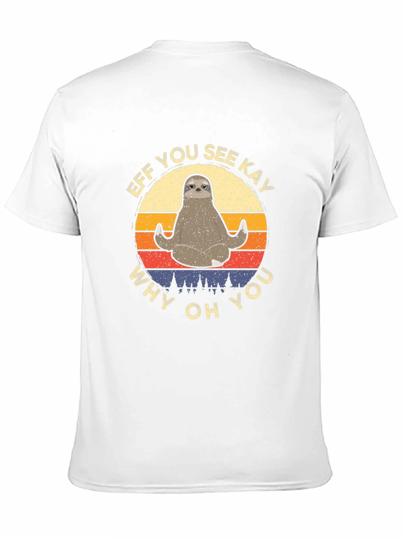 Funny Sloth Yoga T-Shirt - Eff You See Kay
