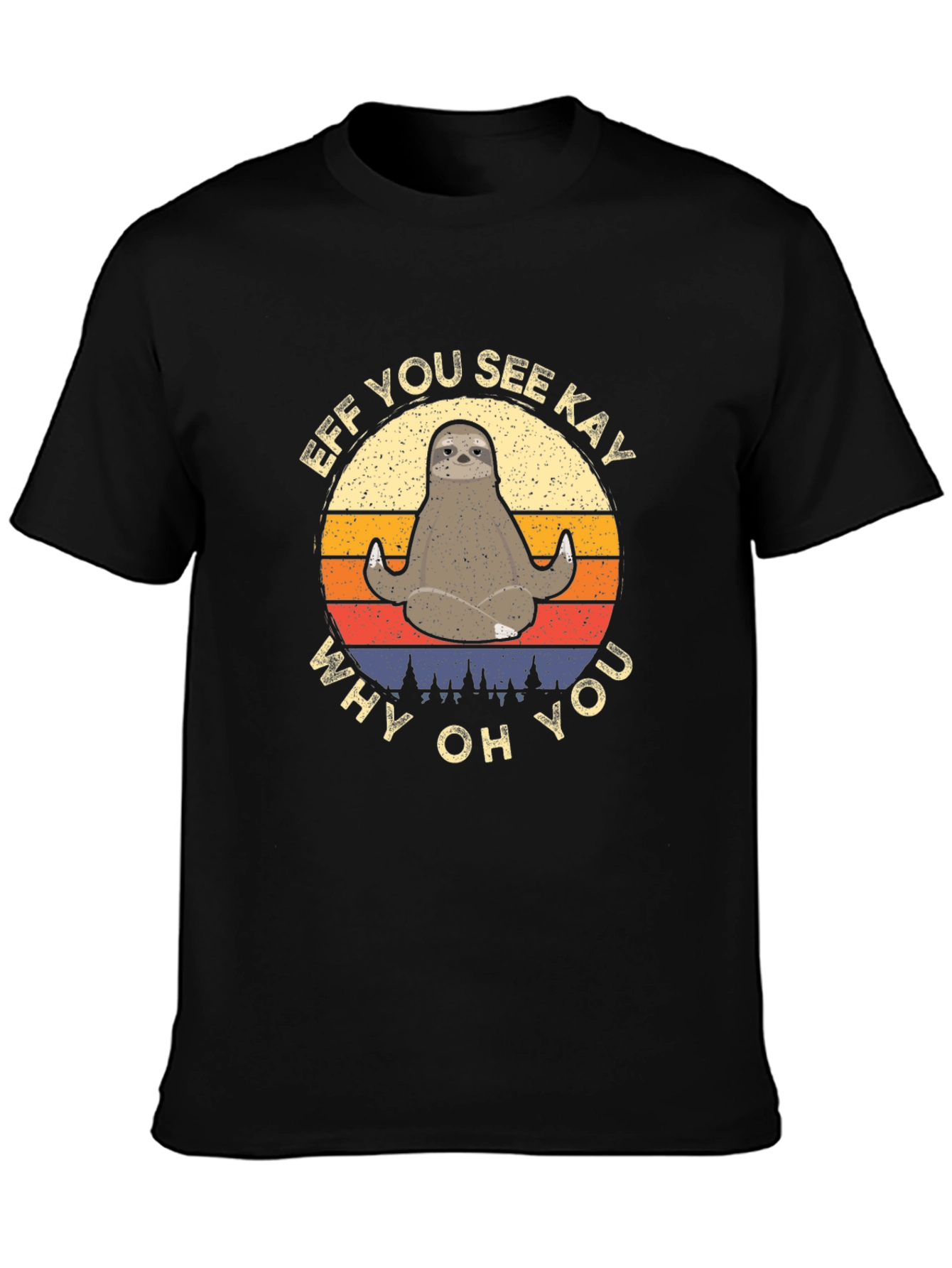 Funny Sloth Yoga T-Shirt - Eff You See Kay