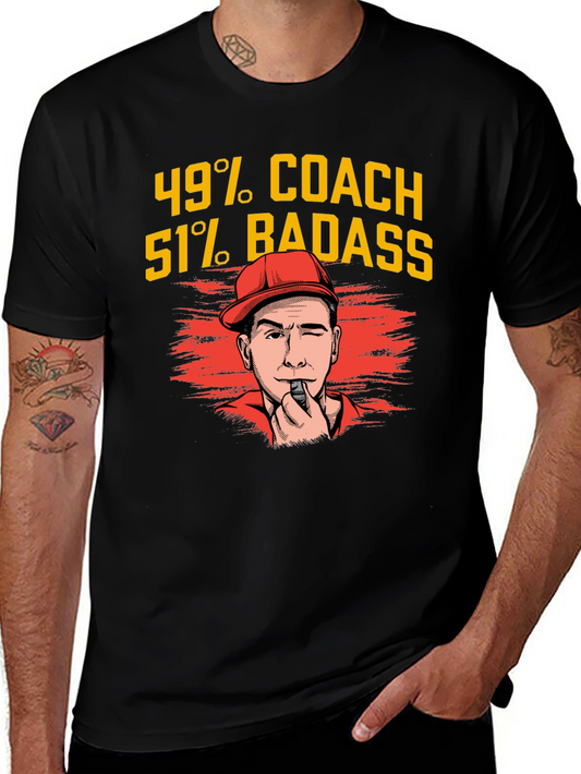 49% Coach 51% Badass Graphic T-Shirt