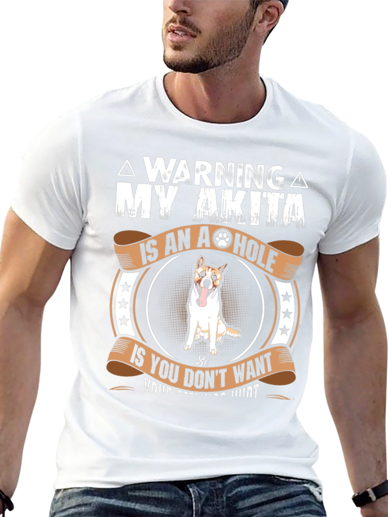 Warning: My Akita is an A**hole T-Shirt