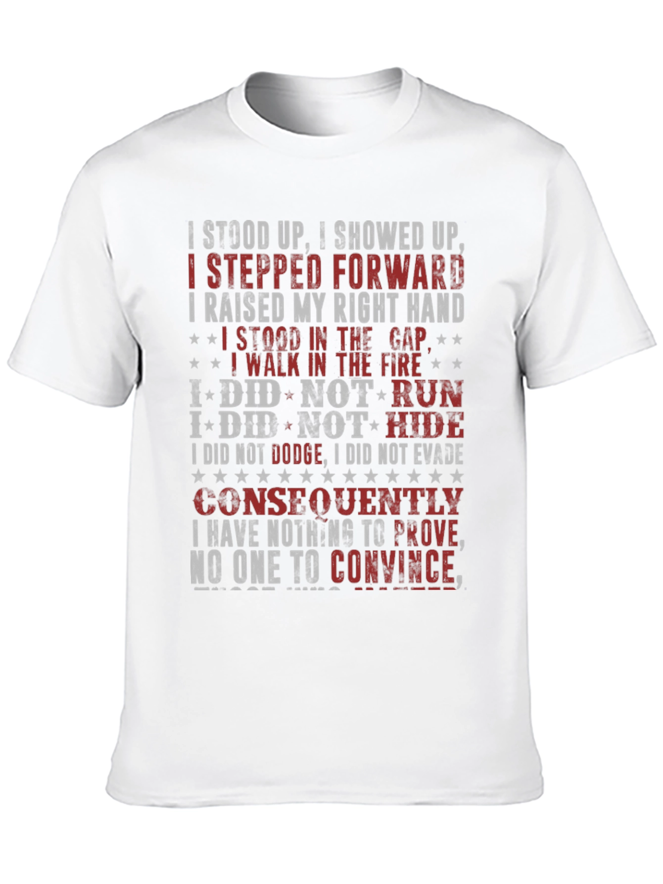 I Stood Up T-Shirt - Patriotic Design