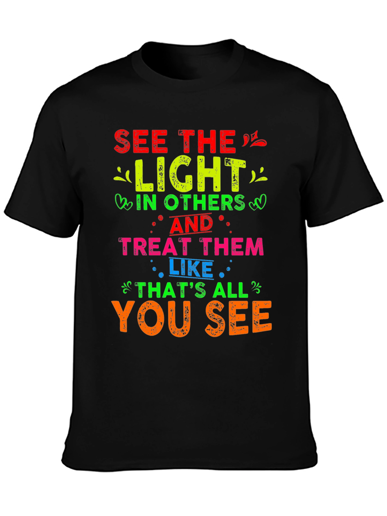 See The Light Graphic T-Shirt - Positive Message Tee