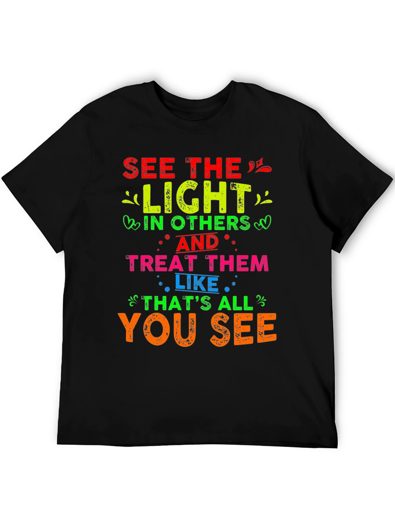 See The Light Graphic T-Shirt - Positive Message Tee