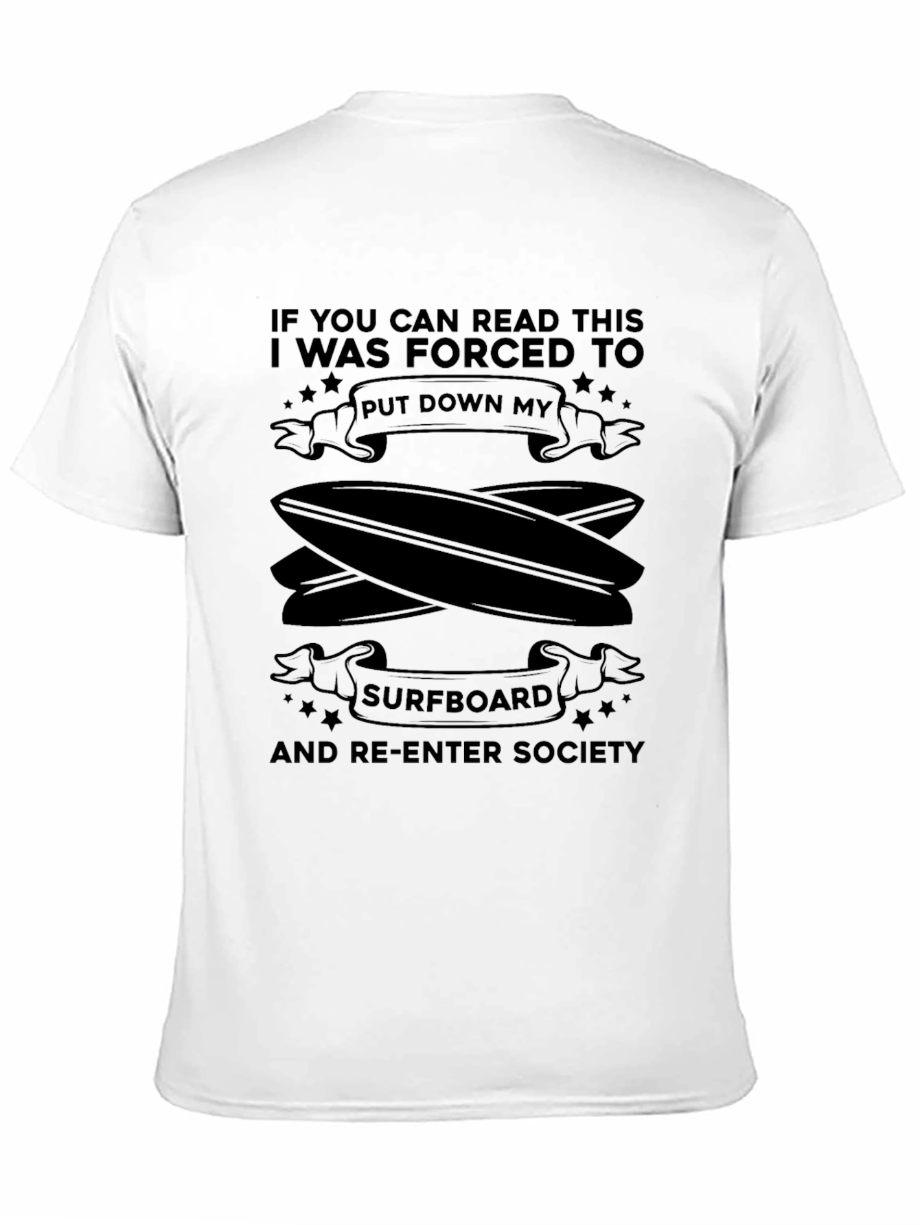 Funny Surfboard T-Shirt - Re-Enter Society Tee