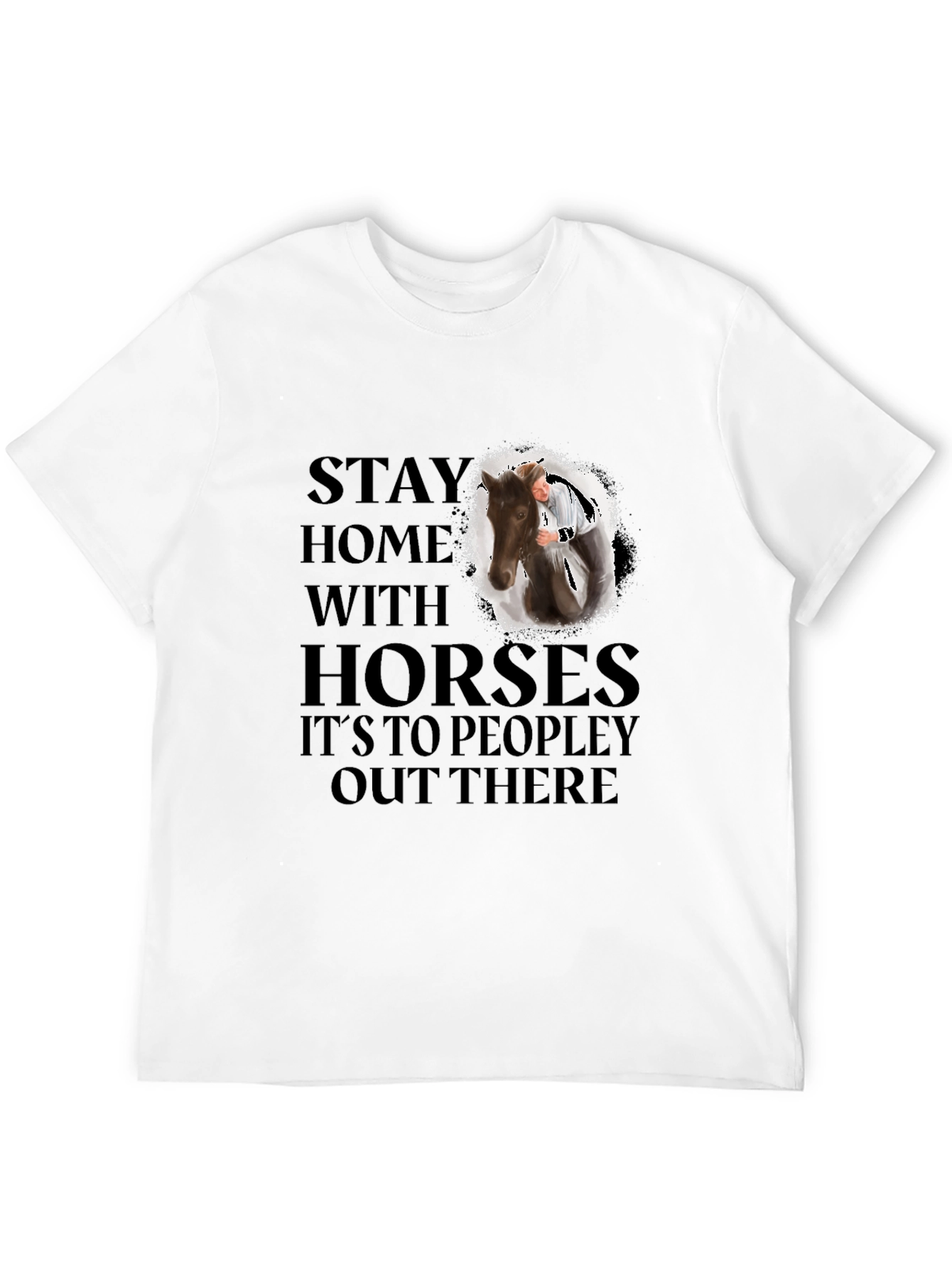 Stay Home With Horses Graphic Tee