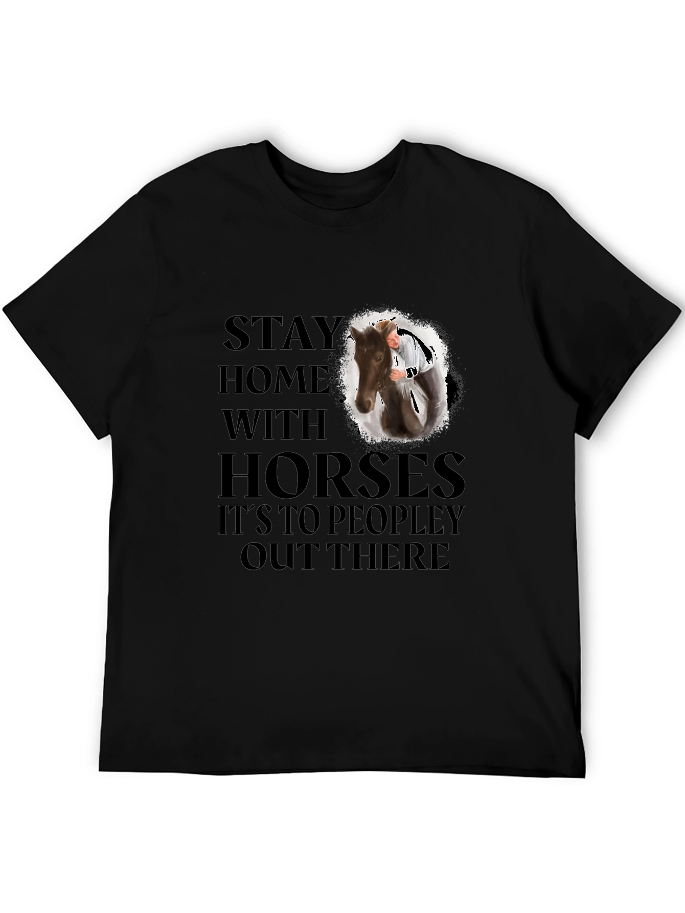 Stay Home With Horses Graphic Tee