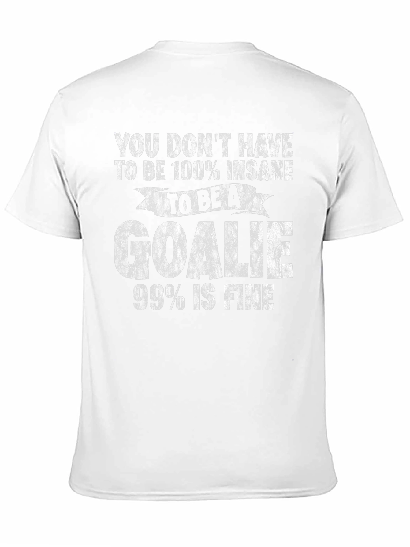Insane Goalie T-Shirt - Funny Hockey Tee