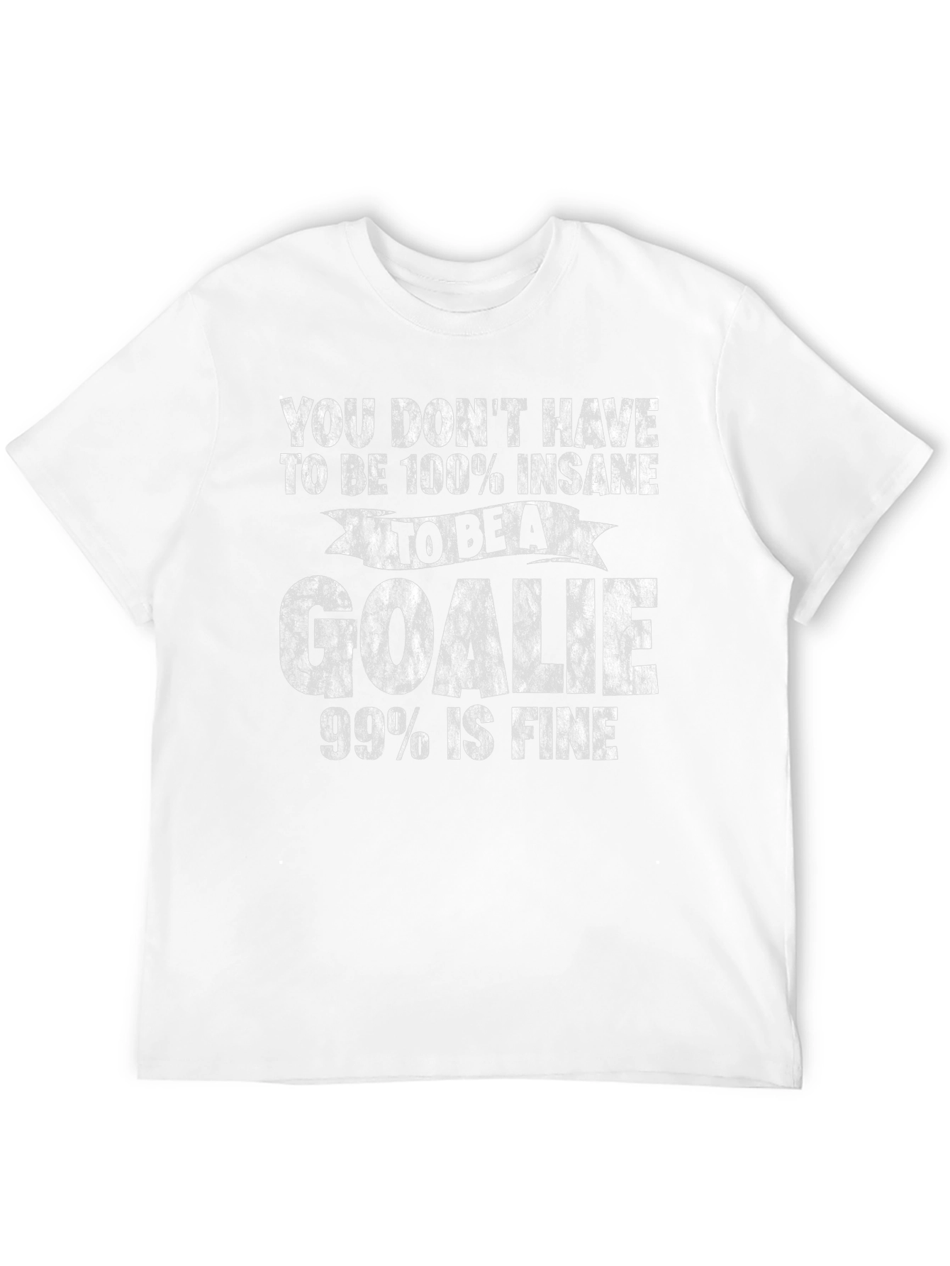 Insane Goalie T-Shirt - Funny Hockey Tee