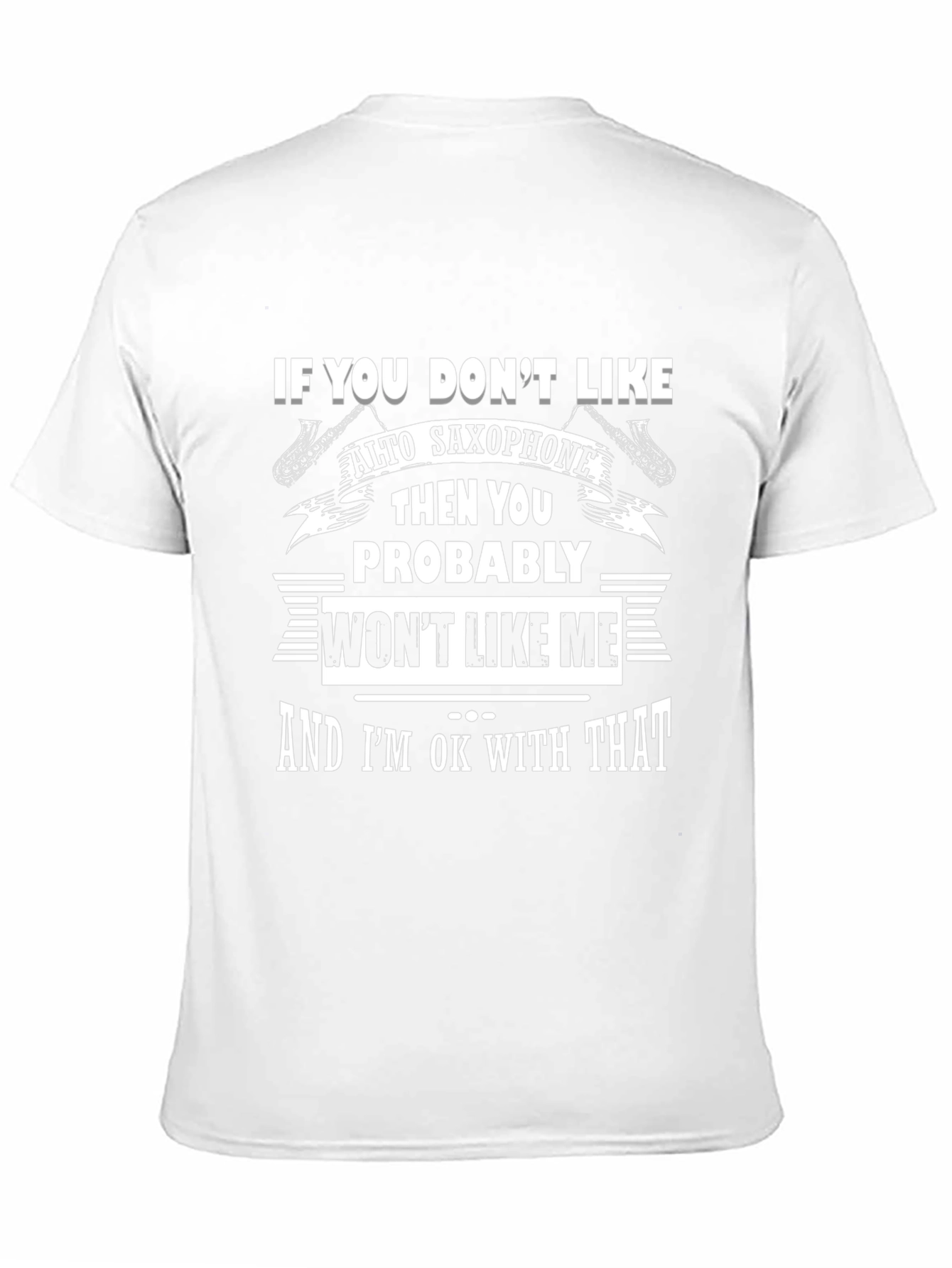 Alto Saxophone T-Shirt - Funny Musician Tee