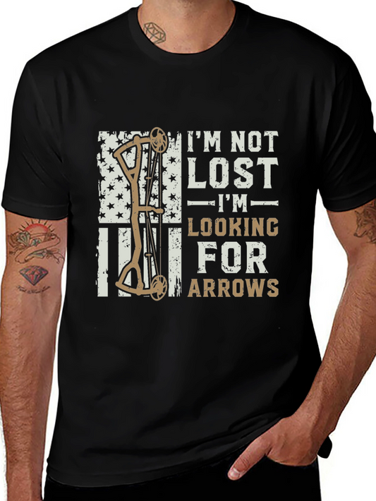 Im Not Lost Im Looking For Arrows T-Shirt
